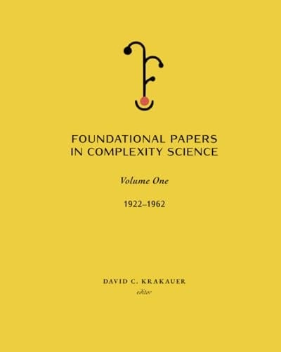 Foundational Papers in Complexity Science