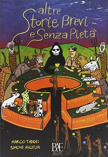 Altre storie brevi e senza pietà