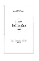Green Politics I: 1990 (Green Politics)