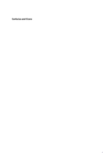 Confucius and Cicero Old Ideas for a New World, New Ideas for an Old World