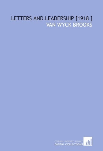 Letters and Leadership [1918 ]