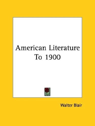 American Literature To 1900