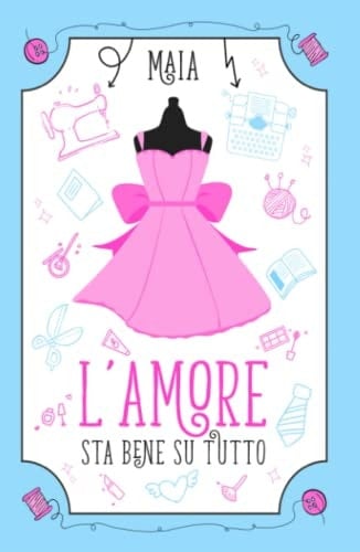 L'amore sta bene su tutto (Italian Edition)