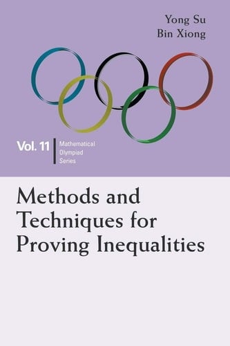 Methods and Techniques for Proving Inequalities
