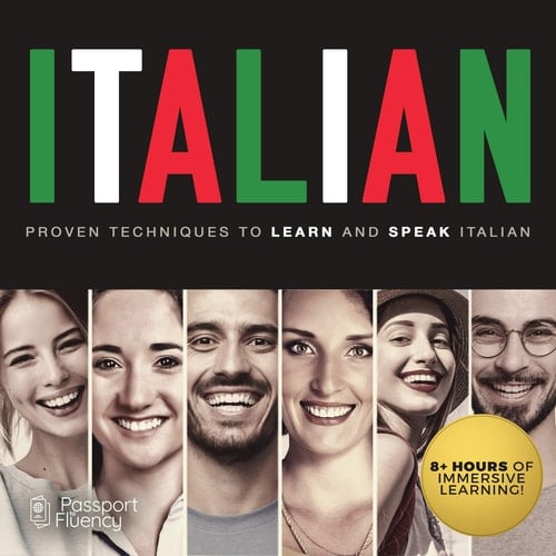 Italian Lib/E: Proven Techniques to Learn and Speak Italian