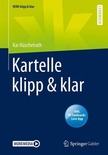 Kartelle klipp & klar (WiWi klipp & klar) (German Edition)