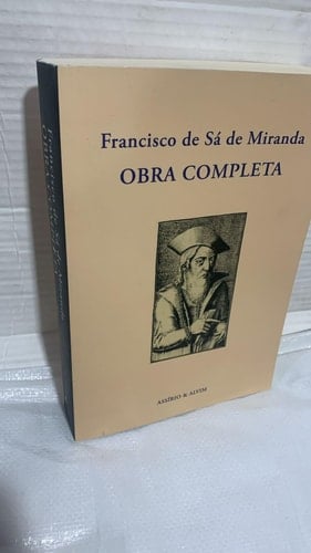 OBRA COMPLETA - FRANCISCO DE SÁ MIRANDA