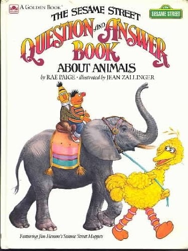 The Sesame Street Question and Answer Book about Animals Featuring Jim Henson's Sesame Street Muppets