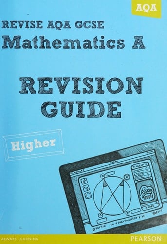 Revise Aqa Gcse Mathematics a Revision Guide Higher