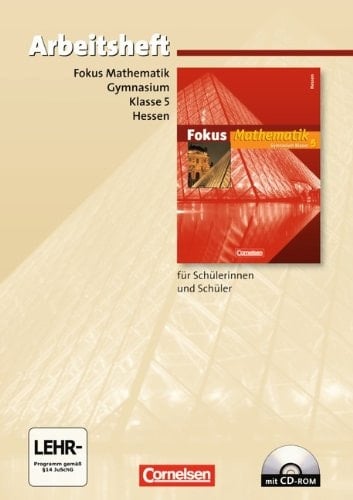 Fokus Mathematik, Gymnasium Hessen : 5. Schuljahr, Arbeitsheft m. CD-ROM