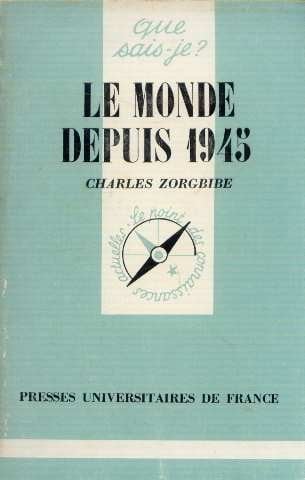 Le Monde depuis 1945