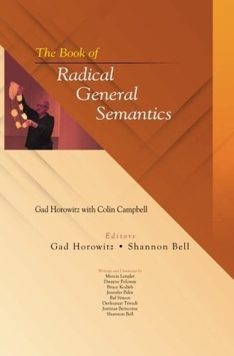 The Book of Radical General Semantics