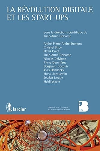 La révolution digitale et les start-ups