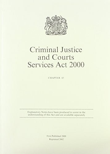 Criminal Justice and Courts Services Act 2000