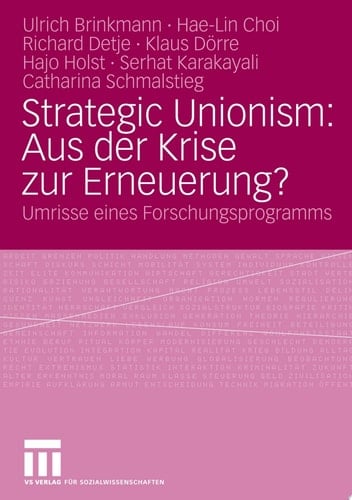 Strategic Unionism: Aus der Krise zur Erneuerung?