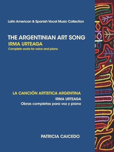 La canción artística argentina obras completas para voz y piano