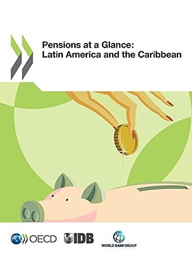 Pensions at a Glance Latin America and the Caribbean