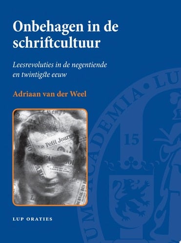 Onbehagen in de Schriftcultuur Leesrevoluties in de Negentiende en Twintigste Eeuw