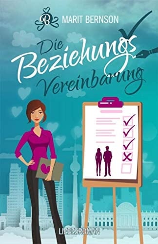 Die Beziehungsvereinbarung Liebesroman