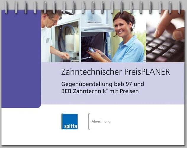 Zahntechnischer PreisPlaner Gegenüberstellung beb 97 und BEB Zahntechnik mit Preisen