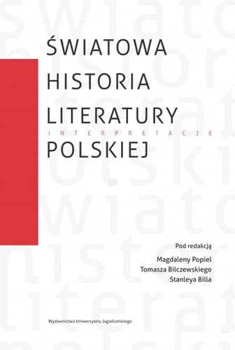 Światowa historia literatury polskiej interpretacje