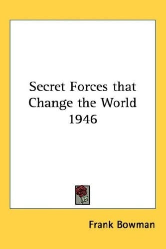 Secret Forces that Change the World 1946