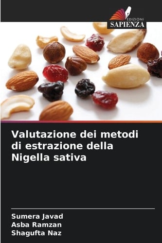 Valutazione dei metodi di estrazione della Nigella sativa