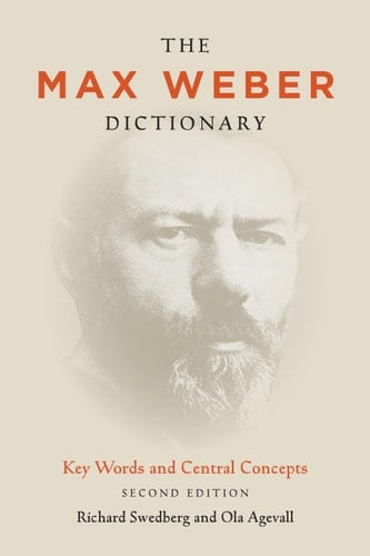 The Max Weber Dictionary Key Words and Central Concepts, Second Edition