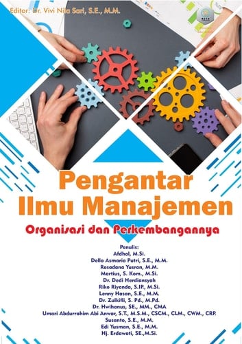 Pengantar Ilmu Manajemen: Organisasi dan Perkembangannya