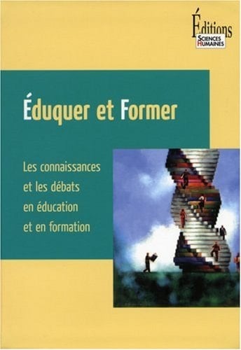 Éduquer et former les connaissances et les débats en éducation et en formation
