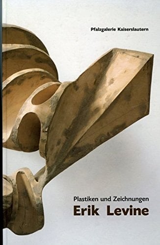 Erik Levine: Plastiken und Zeichnungen (German Edition)