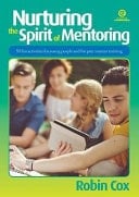 Nurturing the Spirit of Mentoring 50 Fun Activities for Young People and for Peer Mentor Training