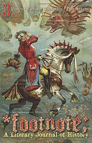 Footnote #3 A Literary Journal of History