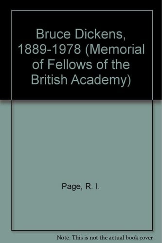 Bruce Dickins 1889-1978