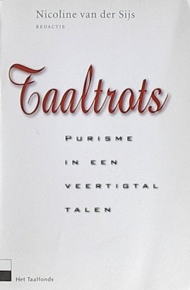 Taaltrots purisme in een veertigtal talen