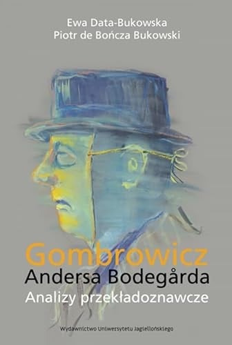 Gombrowicz Andersa Bodegårda analizy przekładoznawcze