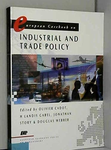 European Casebook on Trade and Industrial Policy