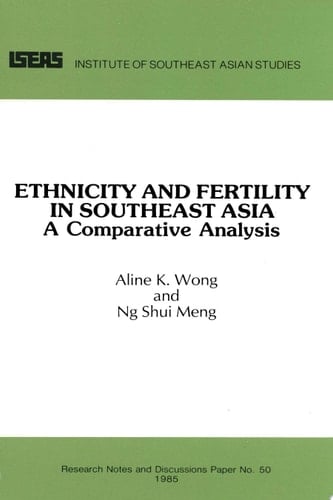 Ethnicity and Fertility in Southeast Asia A Comparative Analysis