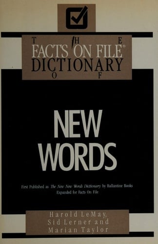 The Facts on File Dictionary of New Words