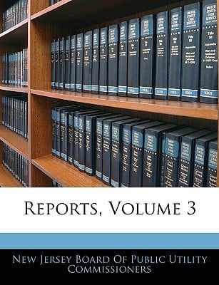 Reports, Volume 3