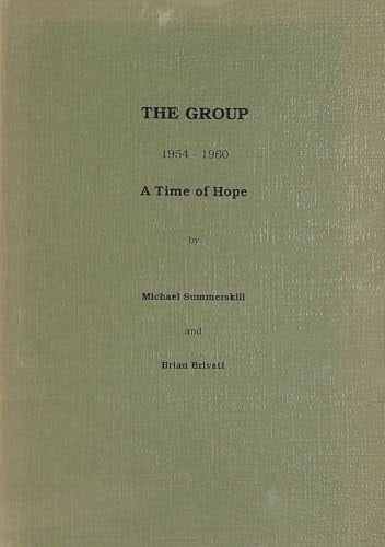 The Group 1954-1960 A Time of Hope