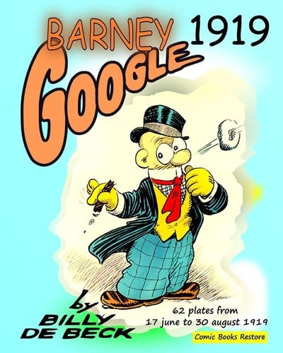 Barney Google, 1919 62 Plates from 17 June to 30 August 1919