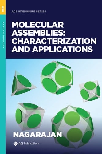Molecular Assemblies: Characterization and Applications