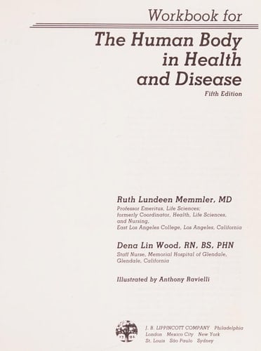 The Human Body in Health and Disease