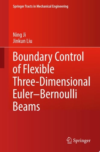 Boundary Control of Flexible Three-Dimensional Euler–Bernoulli Beams