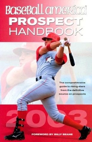 Baseball America's 2003 Prospect Handbook