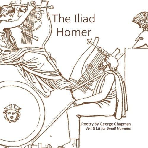 The Iliad: by Homer