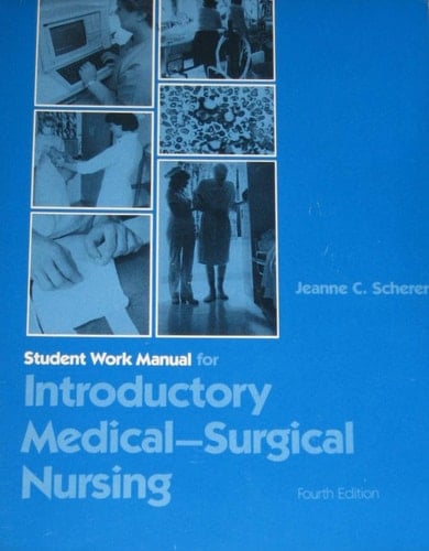 Introductory Medical-Surgical Nursing