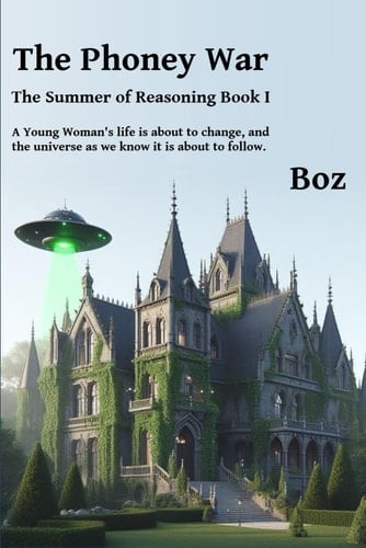 The Phoney War (The Summer of Reasoning Trilogy)