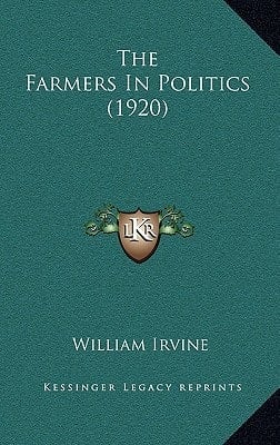 The Farmers In Politics (1920)